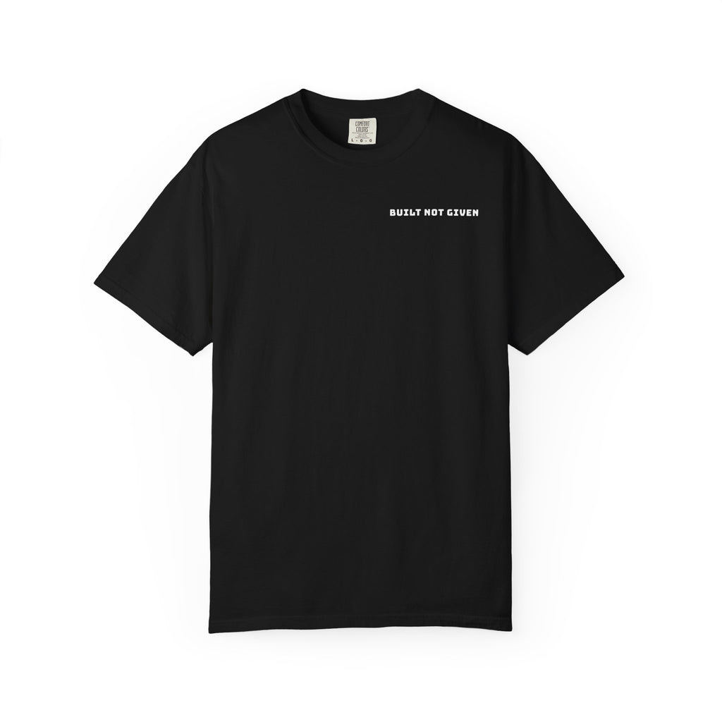 Built Not Given — First Release Premium Heavyweight T-Shirt