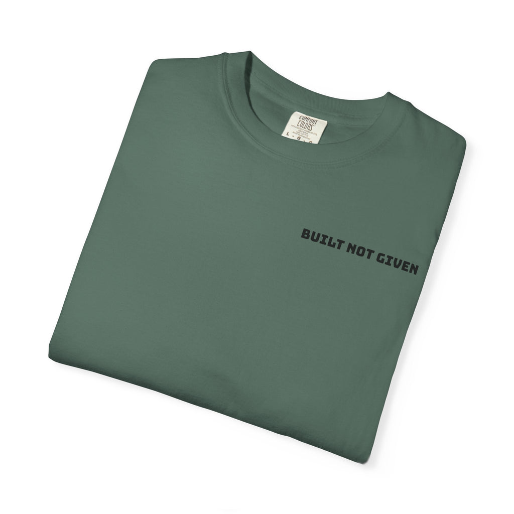 Built Not Given — First Release Premium Heavyweight T-Shirt